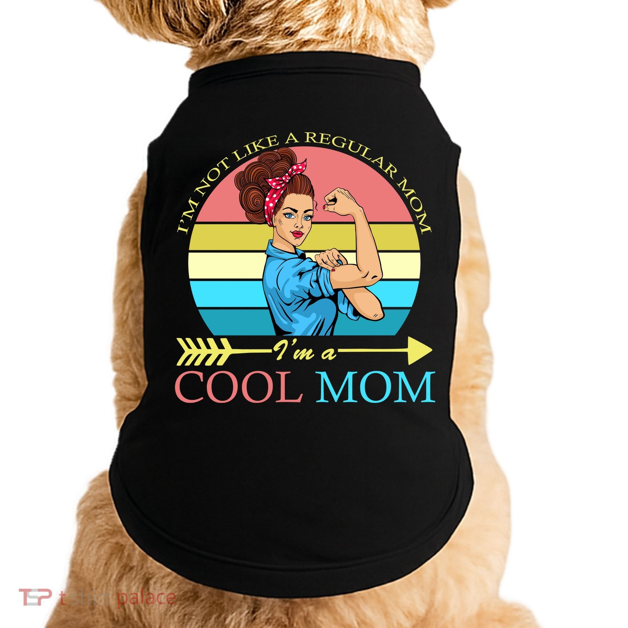 Retro I'm Not A Regular Mom I'm A Cool Mom Doggie Tank