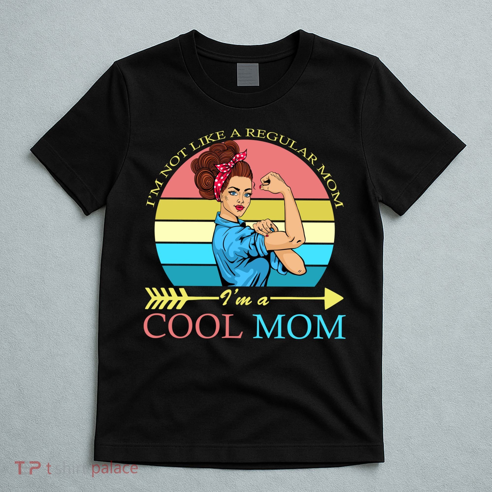 Retro I'm Not A Regular Mom I'm A Cool Mom T-Shirt