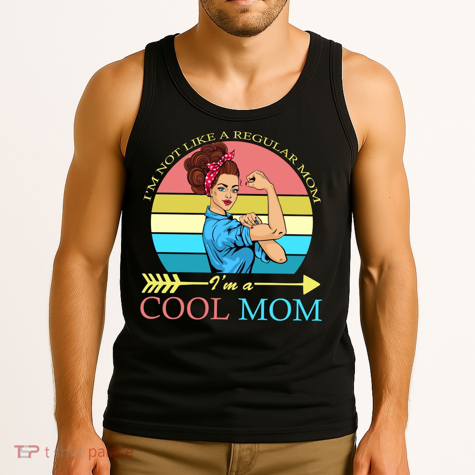 Retro I'm Not A Regular Mom I'm A Cool Mom Tank Top