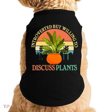 Retro Introverted But Willing To Discuss Plants Doggie Tank