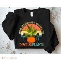 Retro Introverted But Willing To Discuss Plants Sweatshirt thumb 2