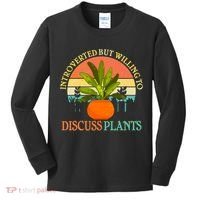 Retro Introverted But Willing To Discuss Plants Kids Long Sleeve Shirt thumb 0