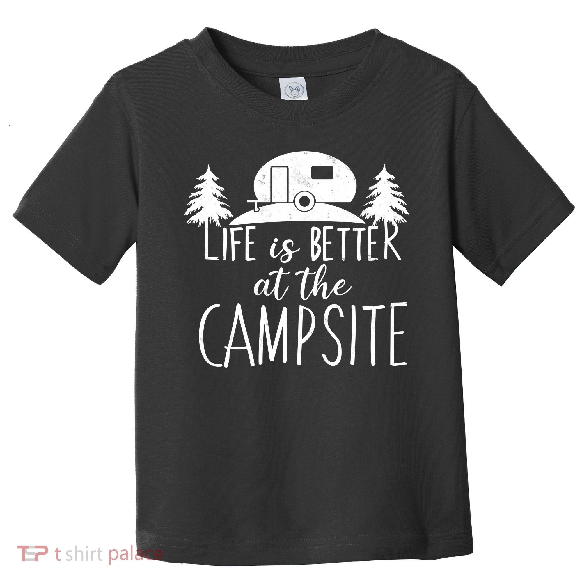 Retro Life is Better At The Campsite  Toddler T-Shirt