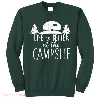 Retro Life is Better At The Campsite  Sweatshirt