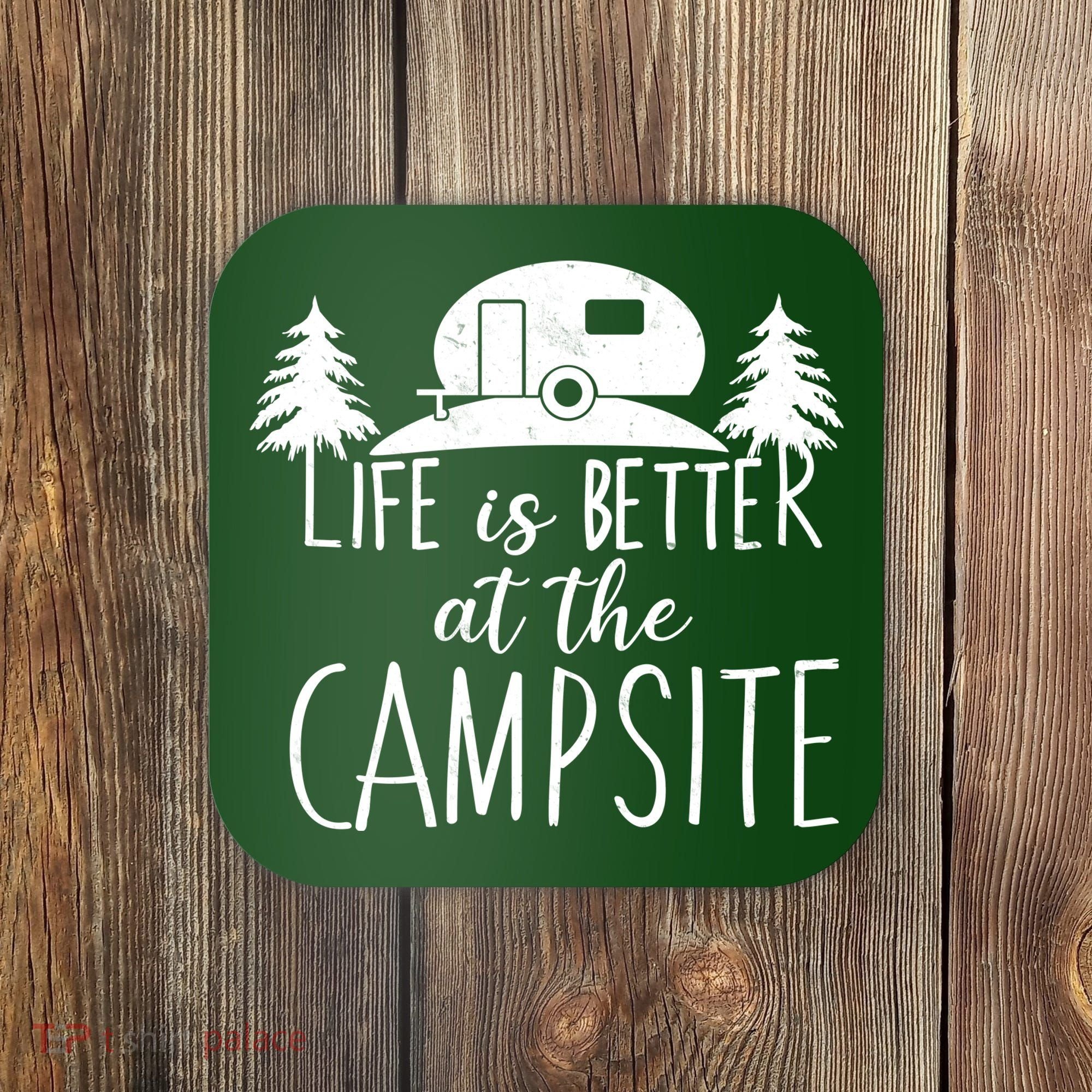 Retro Life is Better At The Campsite  Coaster