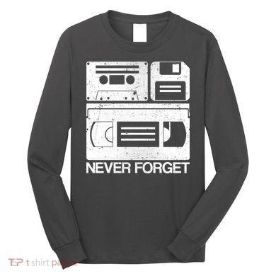 Retro Never Forget Cassette Floppy Disk VHS Tape Long Sleeve Shirt