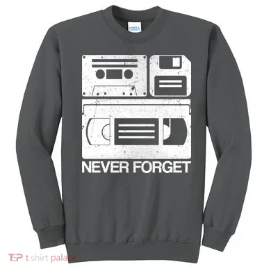 Retro Never Forget Cassette Floppy Disk VHS Tape Sweatshirt