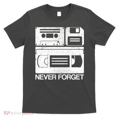 Retro Never Forget Cassette Floppy Disk VHS Tape T-Shirt