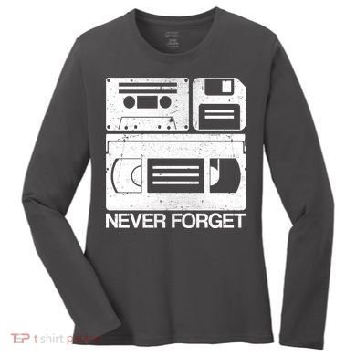 Retro Never Forget Cassette Floppy Disk VHS Tape Women's Long Sleeve Shirt