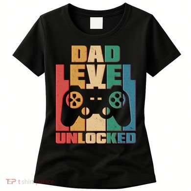 Retro New Dad Level Unlocked Video Gamer Women's T-Shirt