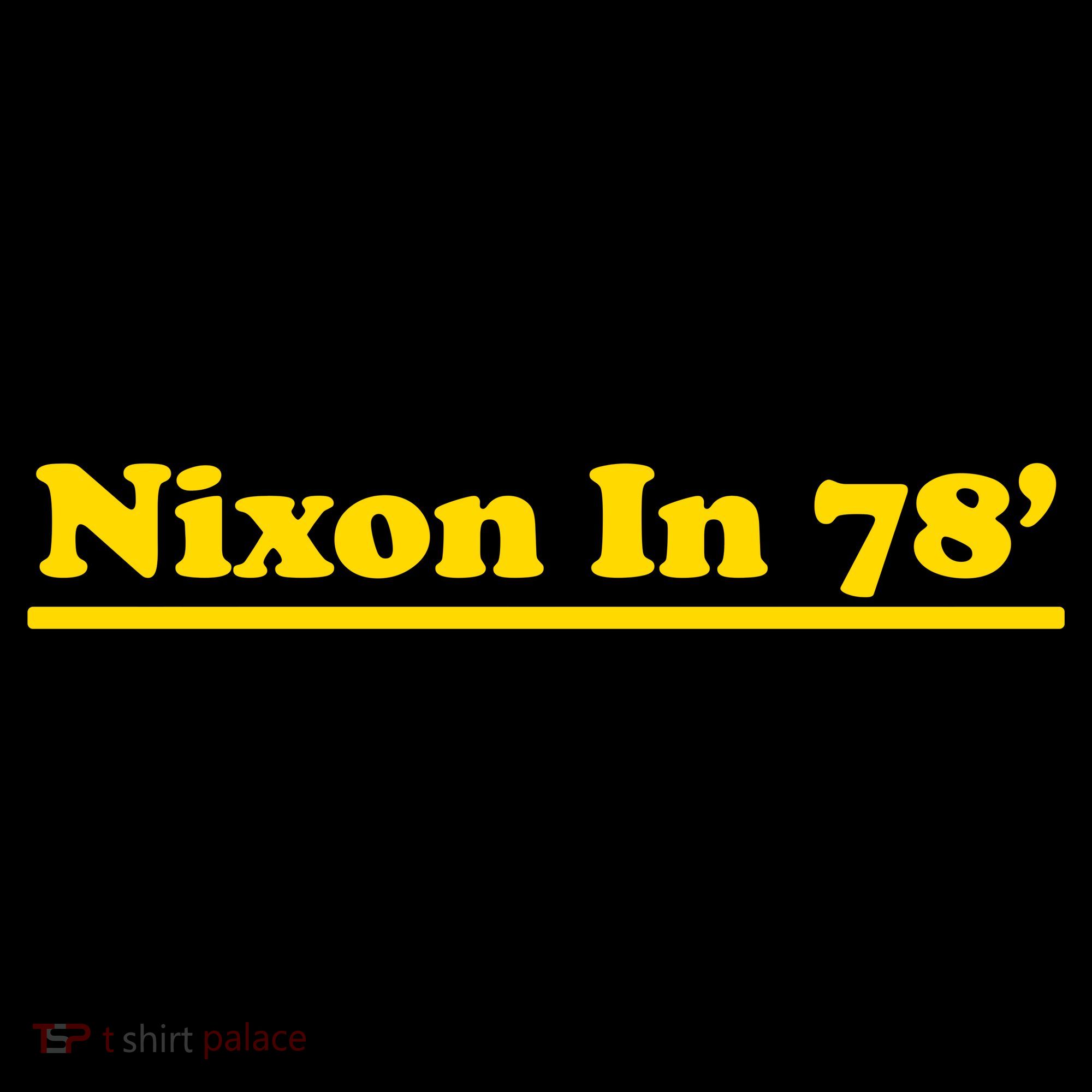 Retro Nixon In 78' For President 1978 USA Women's Hoodie