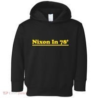 Retro Nixon In 78' For President 1978 USA Toddler Hoodie thumb 0