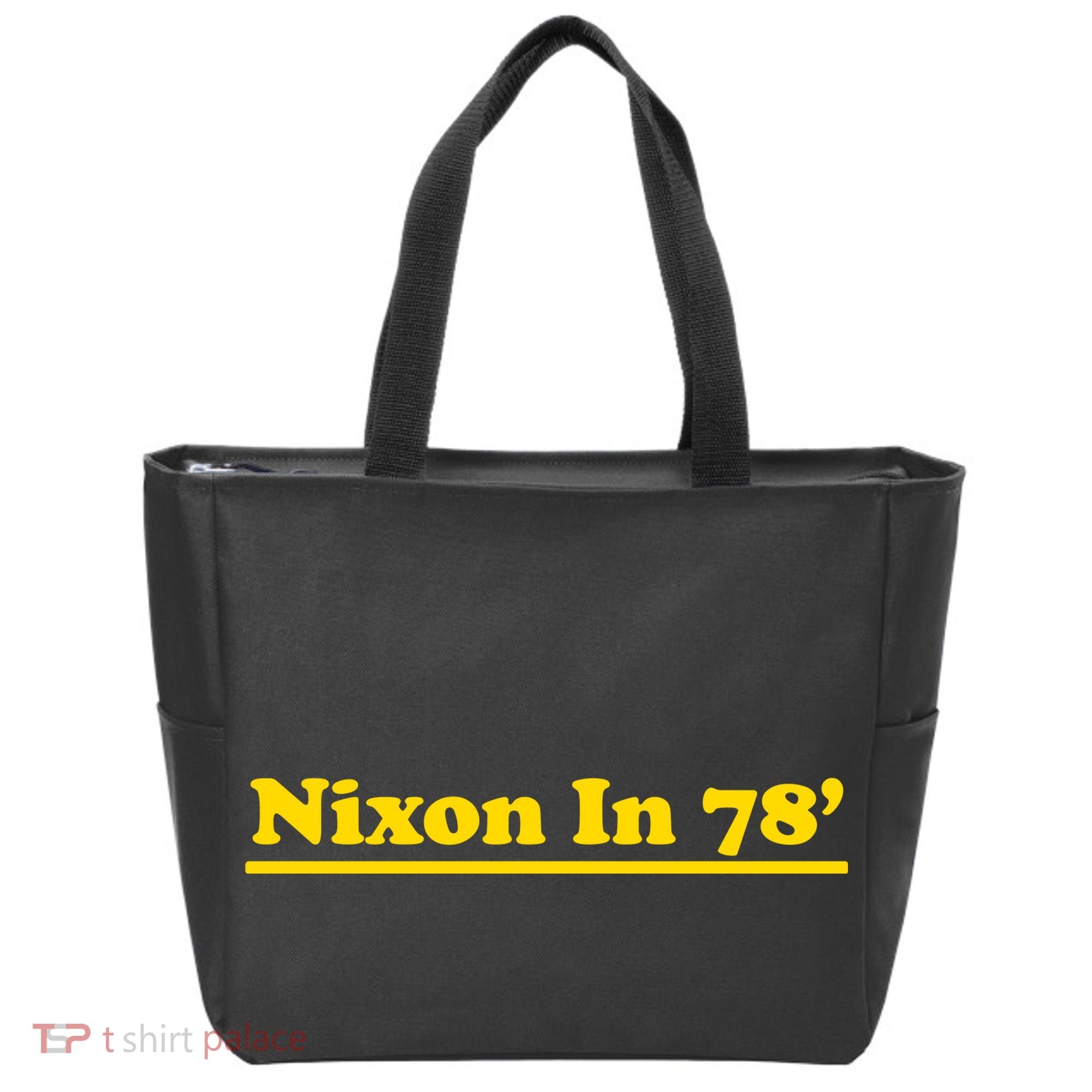 Retro Nixon In 78' For President 1978 USA Tote Bag