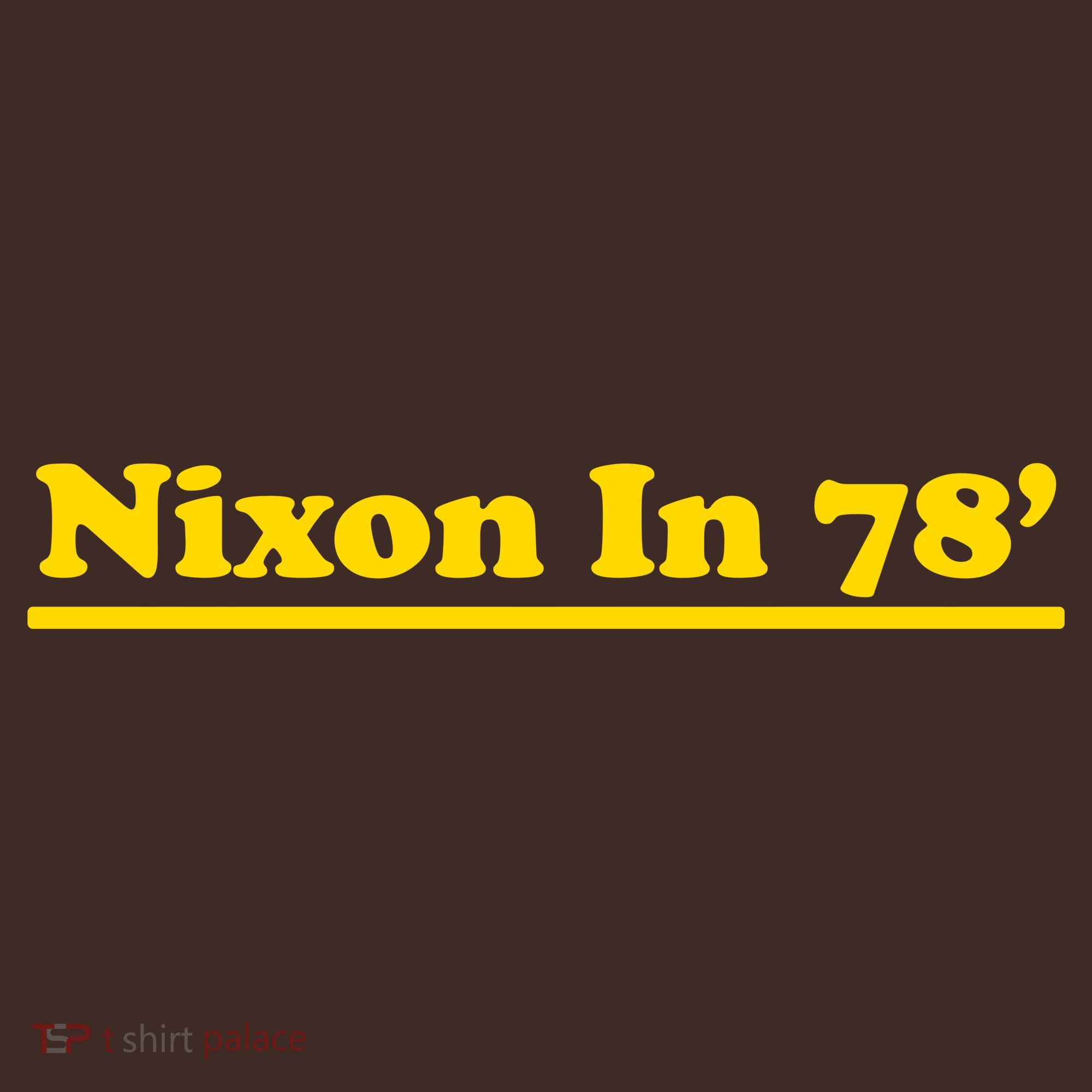Retro Nixon In 78' For President 1978 USA Baby Bodysuit