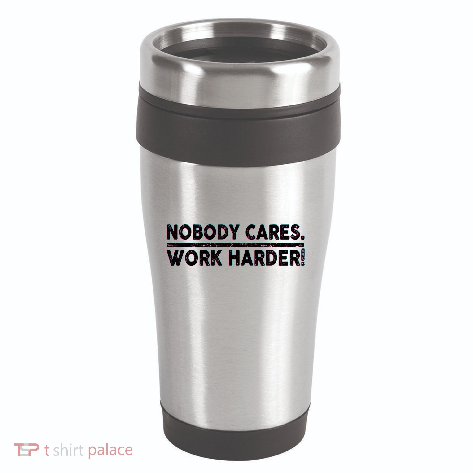 Retro Nobody Cares Work Harder Distressed 16oz Travel Tumbler
