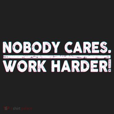 Retro Nobody Cares Work Harder Distressed Sport-Tek Posi-UV Pro Polo