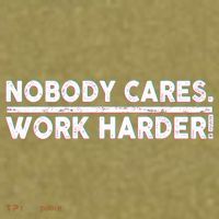 Retro Nobody Cares Work Harder Distressed Garment-Dyed Women's Muscle Tee thumb 6