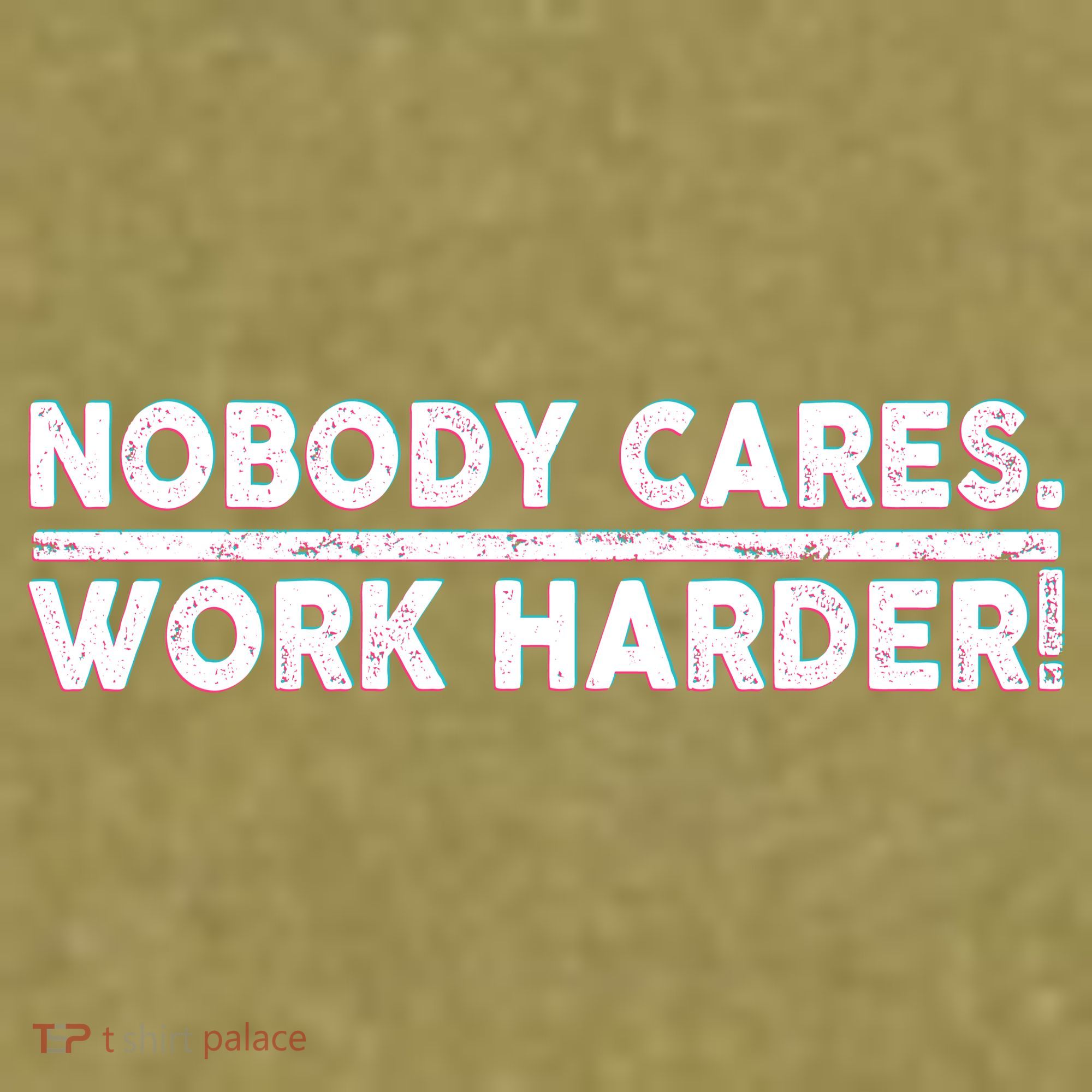 Retro Nobody Cares Work Harder Distressed Garment-Dyed Women's Muscle Tee