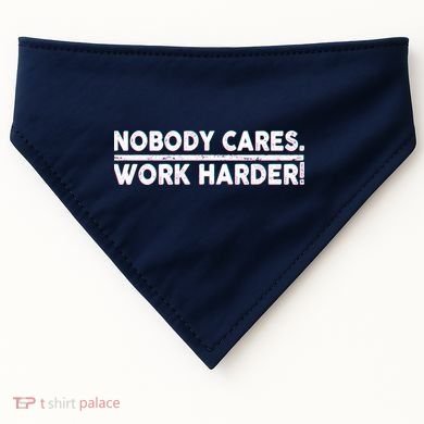 Retro Nobody Cares Work Harder Distressed USA-Made Doggie Bandana