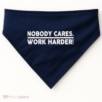 Retro Nobody Cares Work Harder Distressed USA-Made Doggie Bandana thumb 0