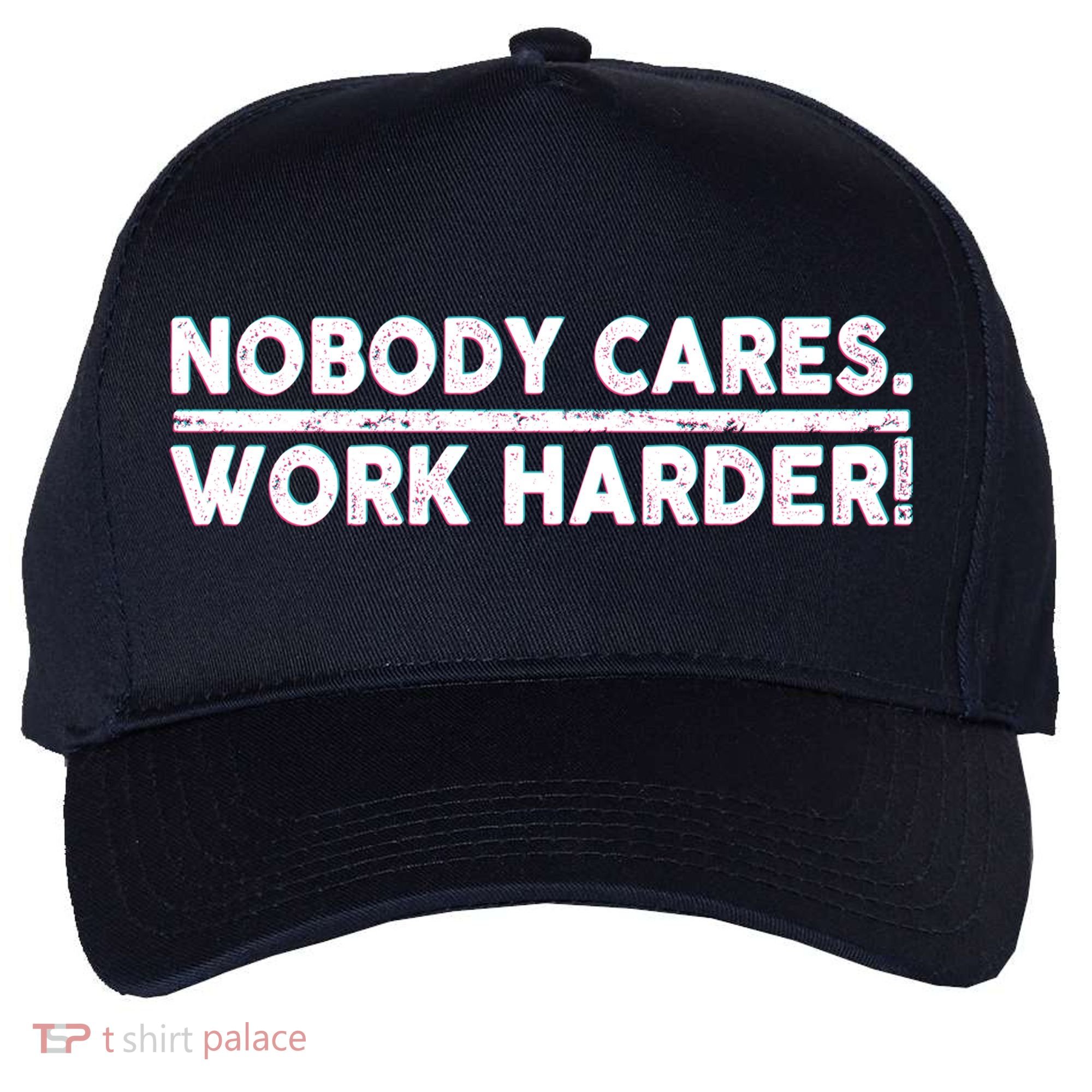 Retro Nobody Cares Work Harder Distressed Five-Panel Snapback Cap