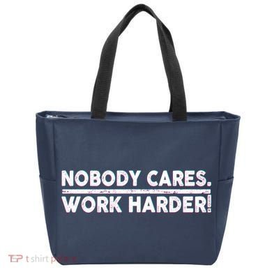 Retro Nobody Cares Work Harder Distressed Bag