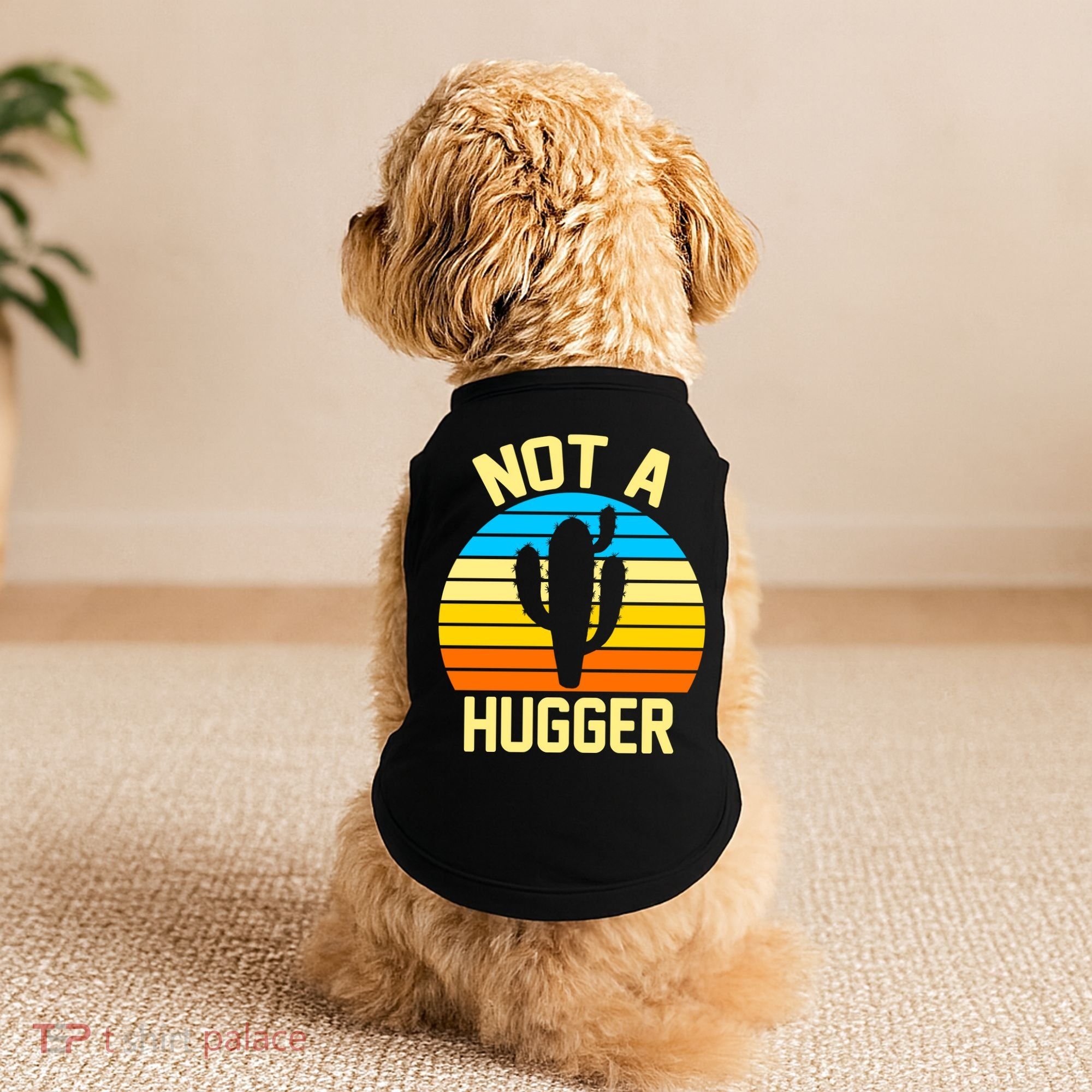 Retro Not A Hugger Funny Doggie Tank