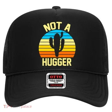 Retro Not A Hugger Funny Hat