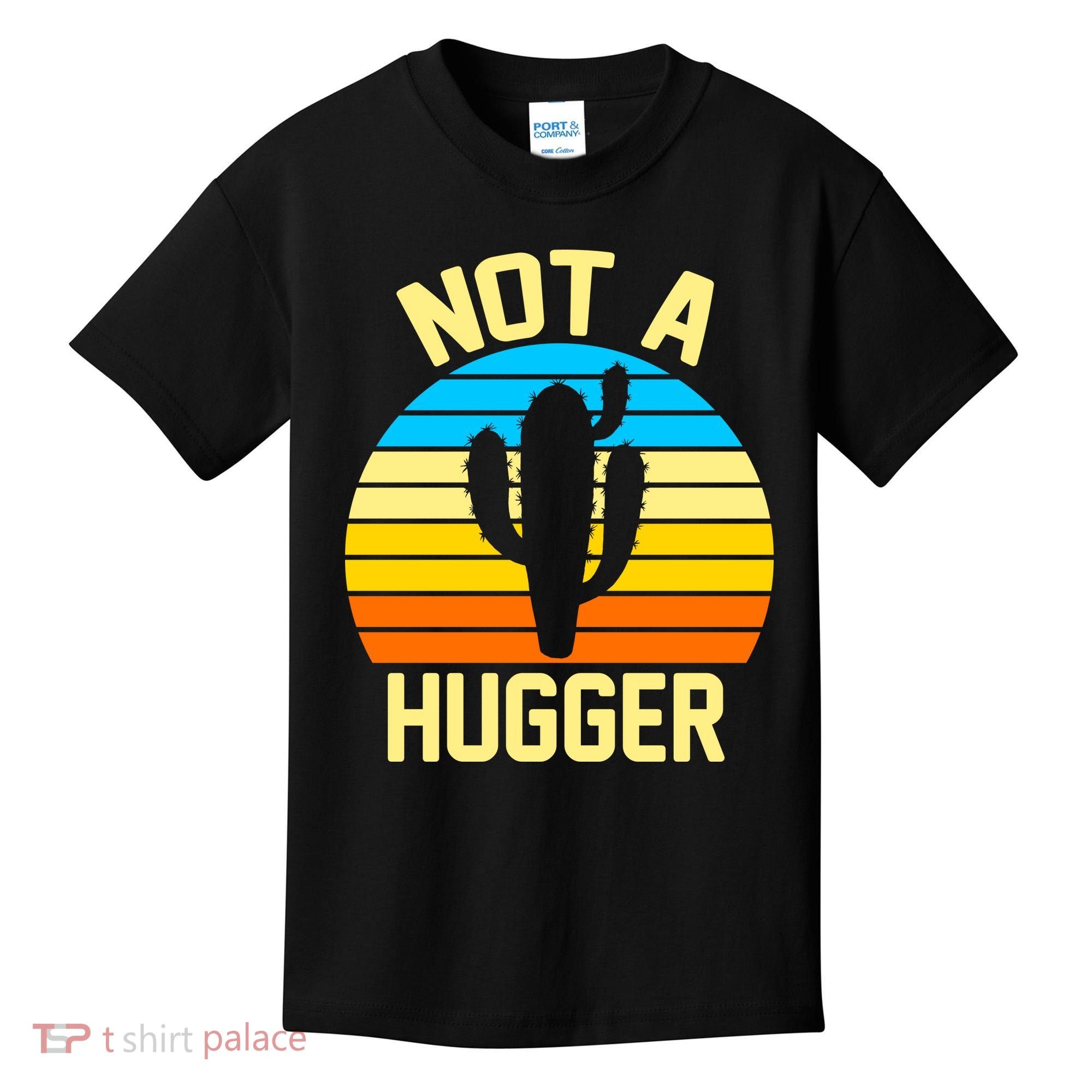 Retro Not A Hugger Funny Kids T-Shirt