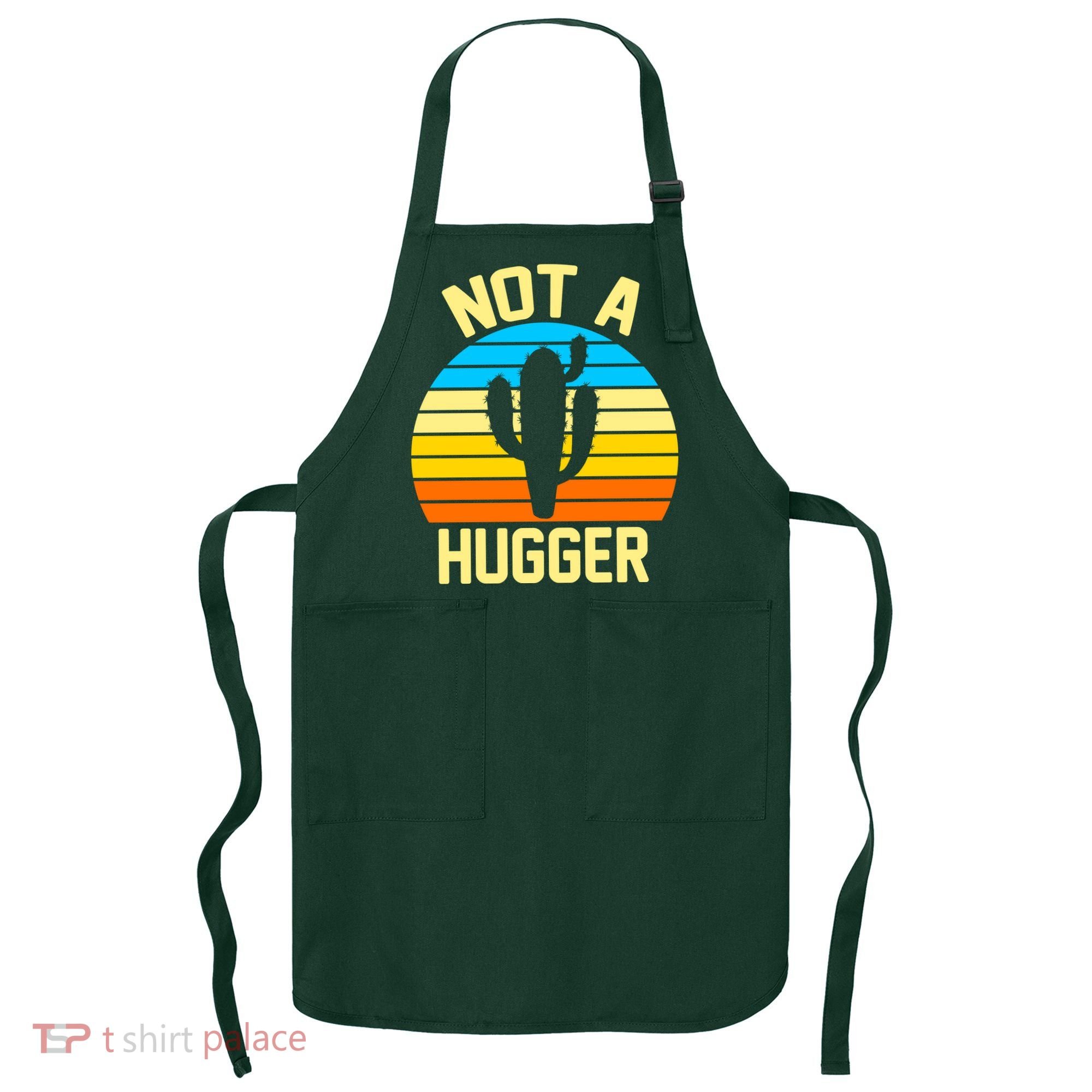 Retro Not A Hugger Funny Apron