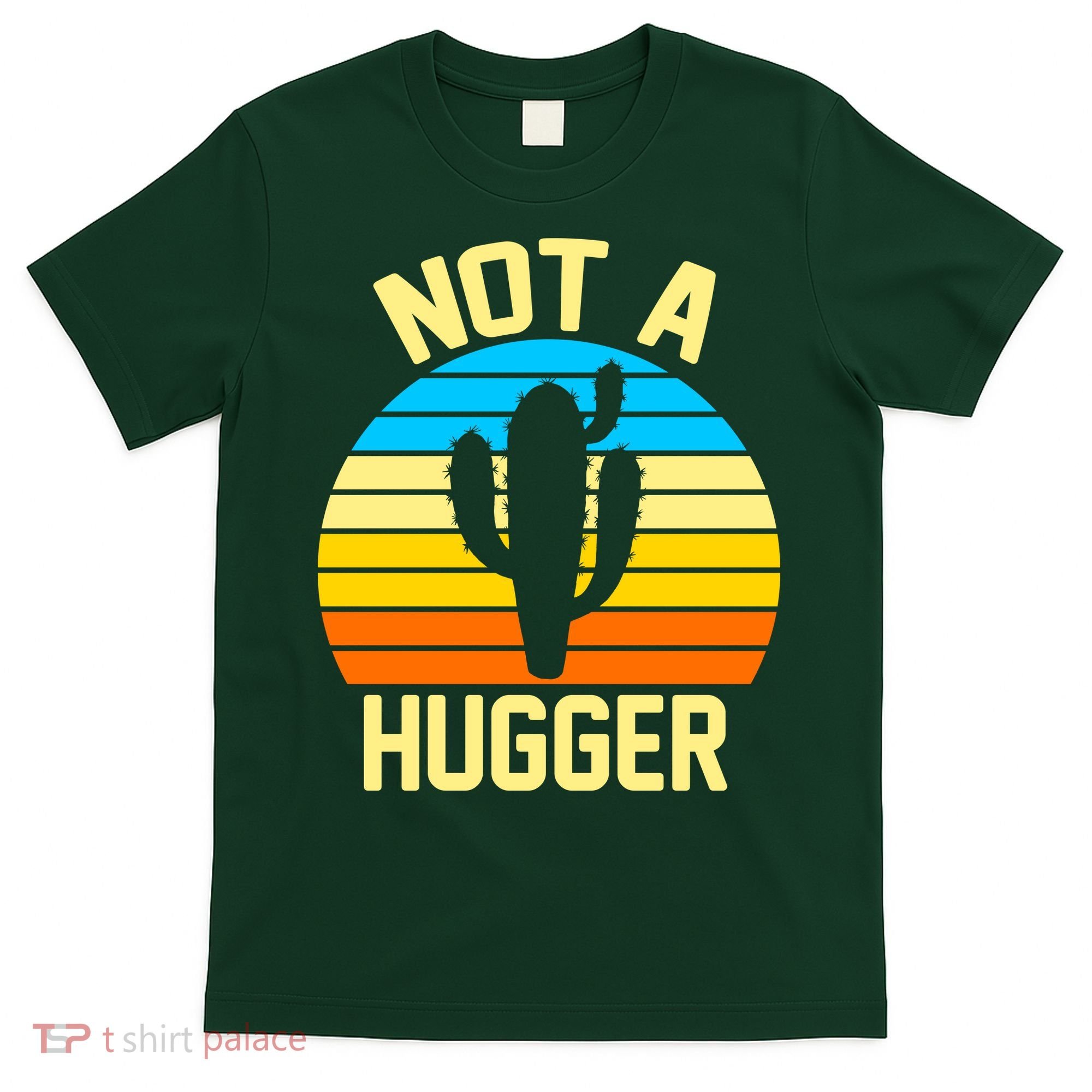 Retro Not A Hugger Funny T-Shirt