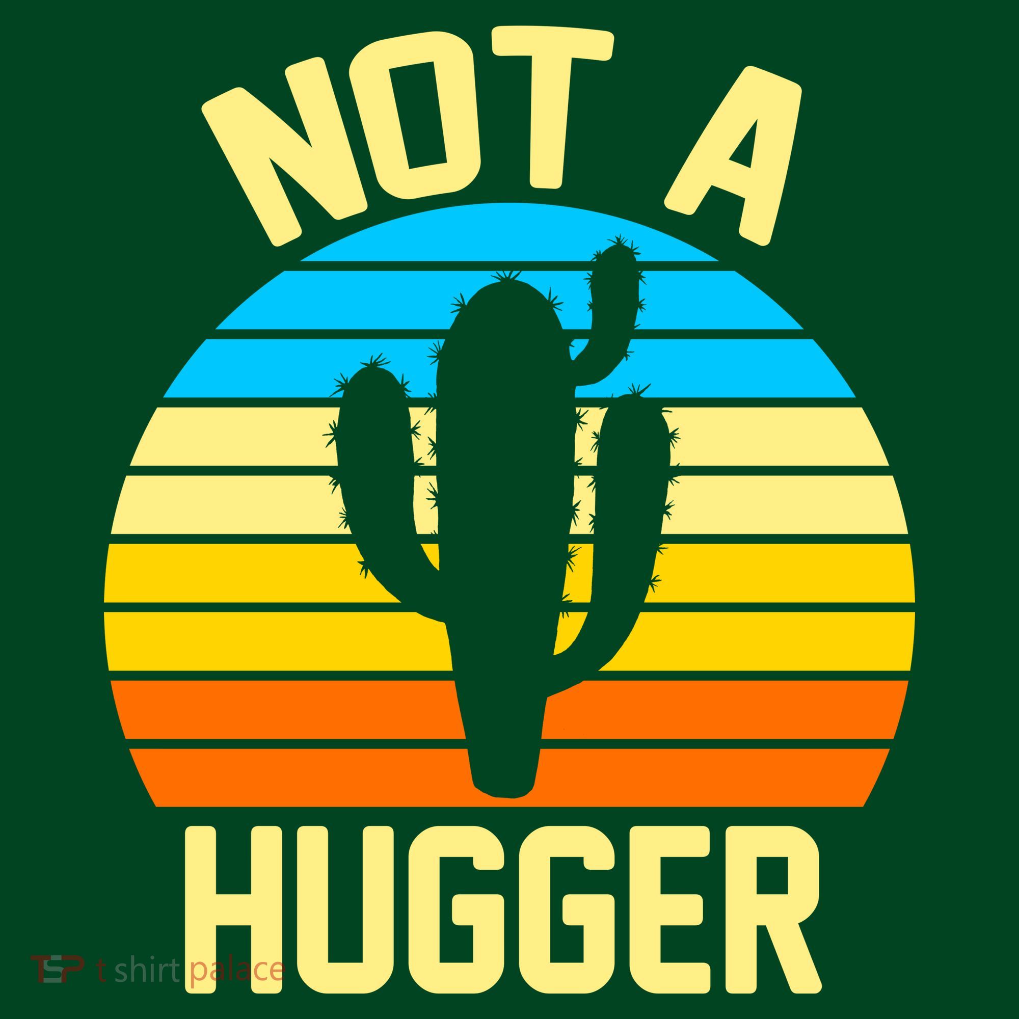 Retro Not A Hugger Funny Women's T-Shirt