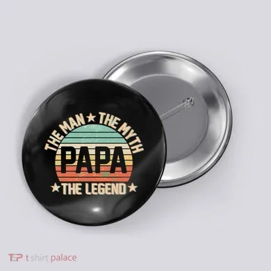 Retro Papa The Man Myth Legend Button