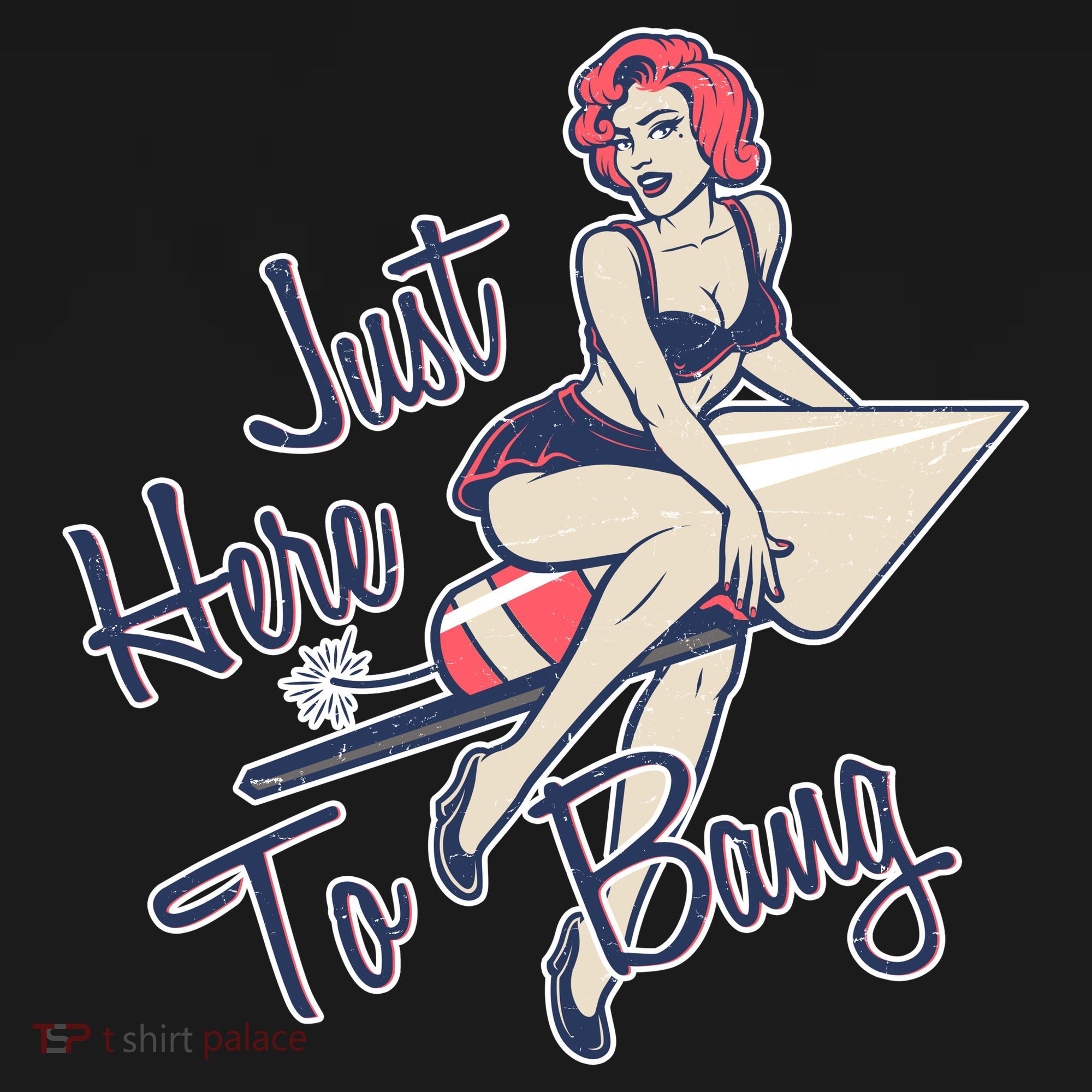 Retro Pin Up Just Here To Bang Hoodie