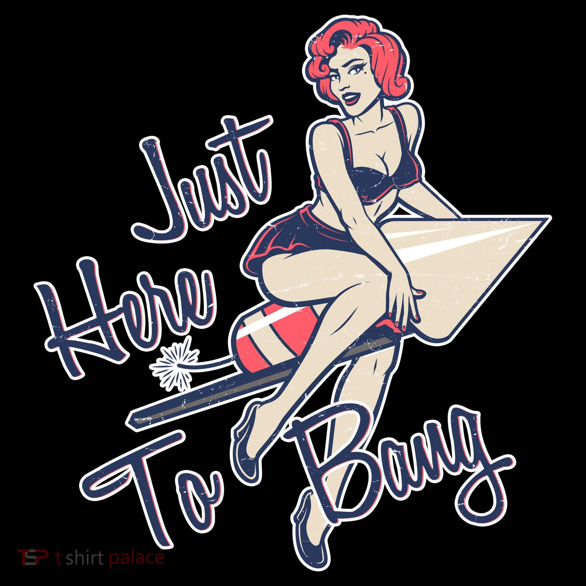 Retro Pin Up Just Here To Bang Coffee Mug