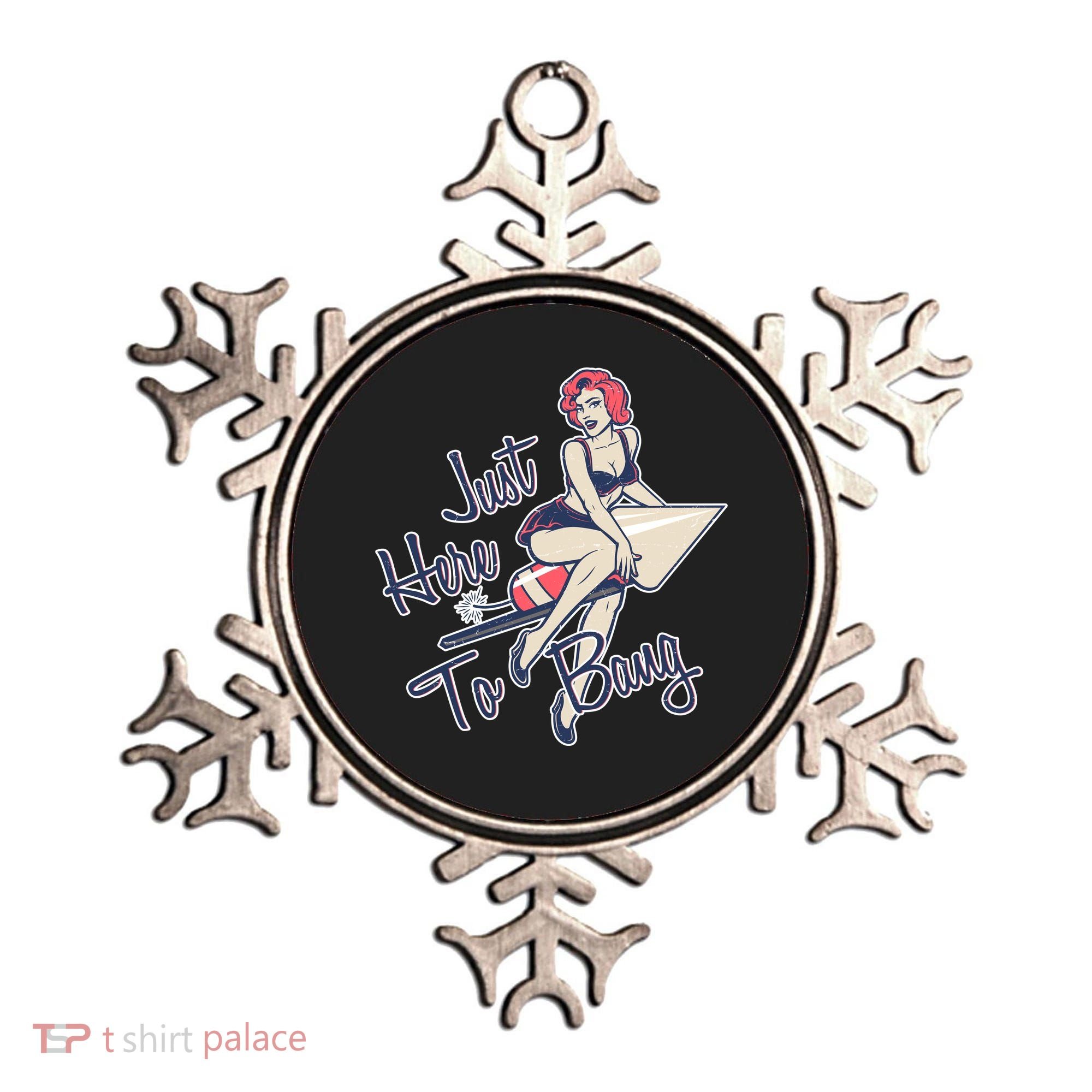 Retro Pin Up Just Here To Bang Ornament