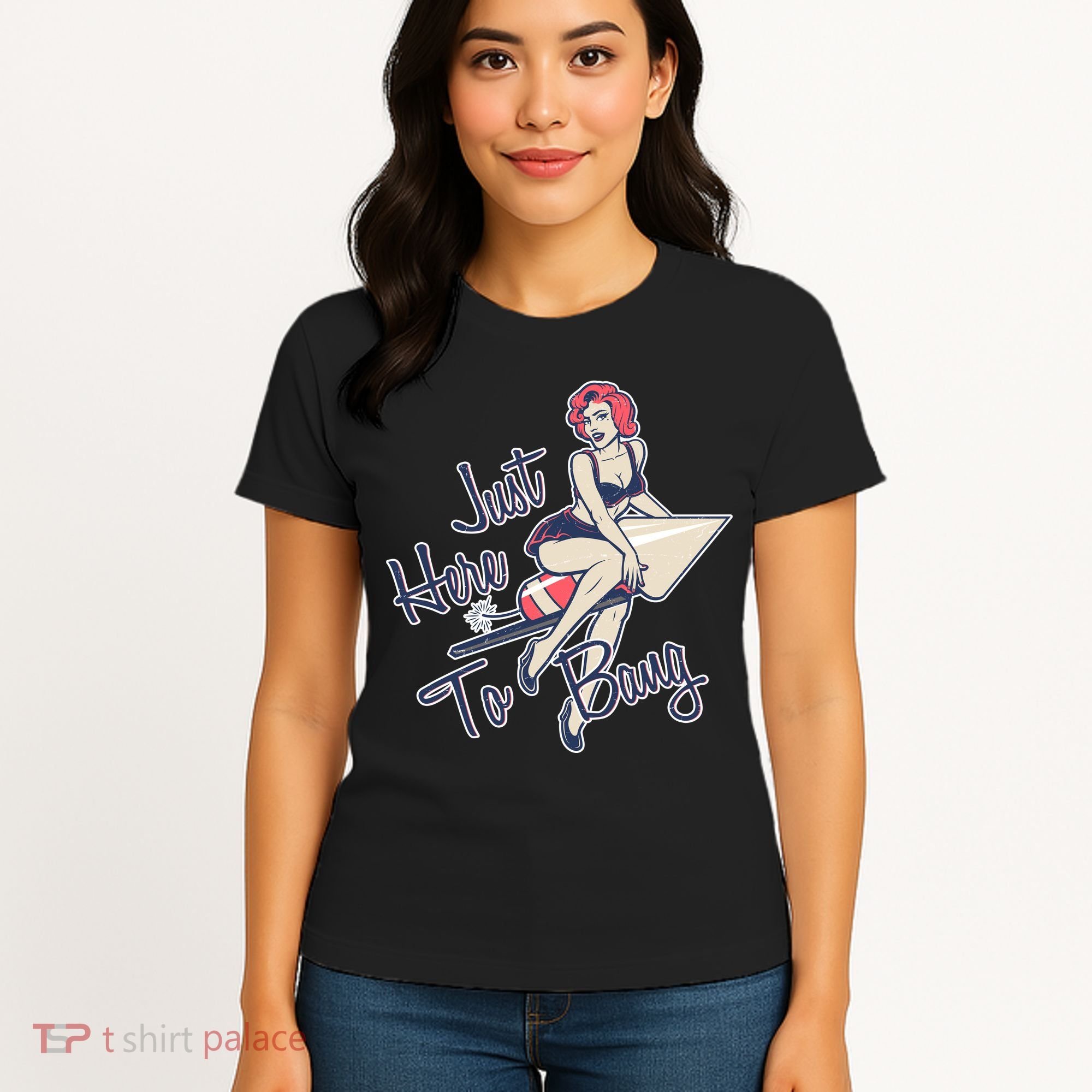 Retro Pin Up Just Here To Bang Women's T-Shirt