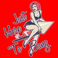 Retro Pin Up Just Here To Bang Santa Hat thumb 1