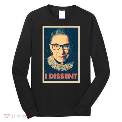 Retro Poster Ruth Bader Ginsburg I Dissent RBG Long Sleeve Shirt