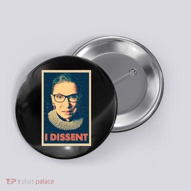 Retro Poster Ruth Bader Ginsburg I Dissent RBG Button