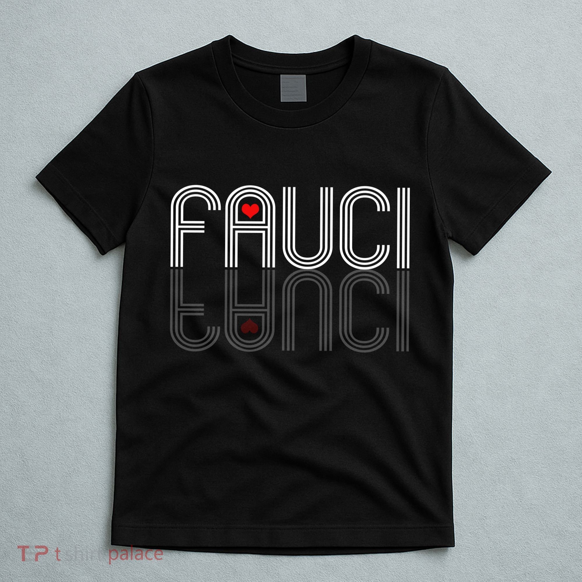 Retro Pro I Heart Dr Fauci T-Shirt