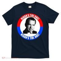 Retro Richard Nixon Nixon's The One Presidential Campaign T-Shirt thumb 0