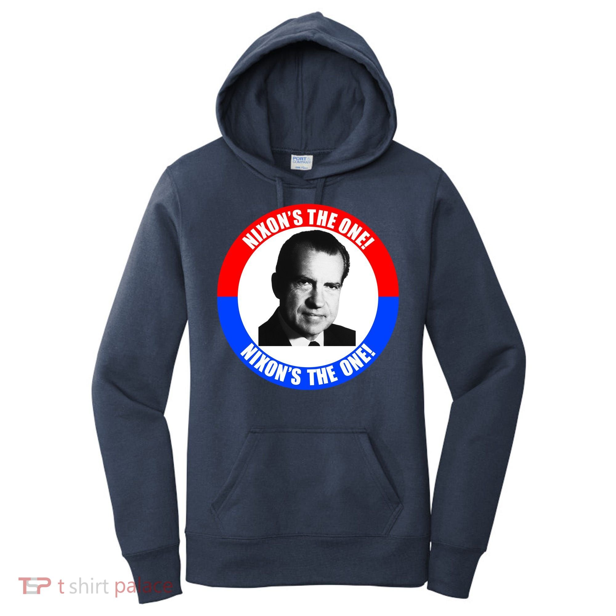 Retro Richard Nixon Nixon's The One Presidential Campaign Women's Hoodie