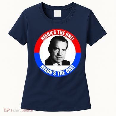 Retro Richard Nixon Nixon's The One Presidential Campaign Women's T-Shirt
