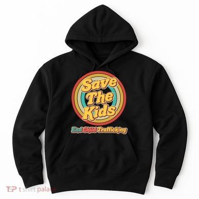 Retro Save The Kids End Child Trafficking Hoodie