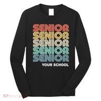 Retro Seniors Graduation Custom School Name Long Sleeve Shirt thumb 0