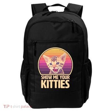 Retro Show Me Your Kitties Funny Meme Backpack