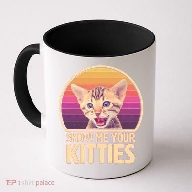 Retro Show Me Your Kitties Funny Meme Coffee Mug