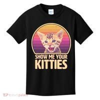 Retro Show Me Your Kitties Funny Meme Kids T-Shirt thumb 0