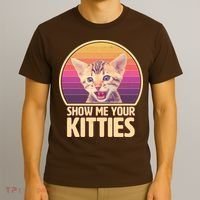 Retro Show Me Your Kitties Funny Meme T-Shirt thumb 3